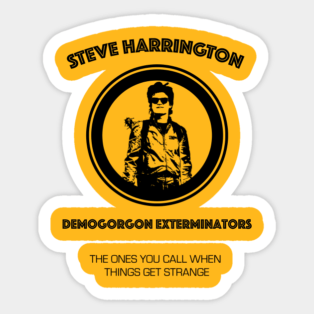 Steve Harrington Demogorgon Exterminators - Black Sticker by Smidge_Crab